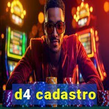 d4 cadastro